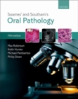 Image for Soames&#39; &amp; Southam&#39;s oral pathology