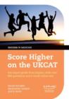 Image for The complete guide to passing the UKCAT  : over 800 questions and a unique online test