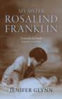 Image for My Sister Rosalind Franklin