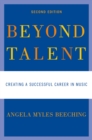 Image for Beyond talent: creating a successful career in music