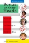 Image for Songs in their heads: music and its meaning in children&#39;s lives