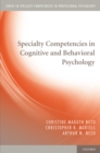 Image for Specialty competencies in cognitive and behavioral psychology