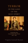 Image for Terror in the land of the Holy Spirit: Guatemala under General Efrain Rios Montt, 1982-1983