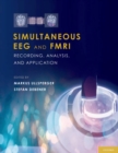 Image for Simultaneous EEG and fMRI: recording, analysis, and application
