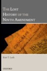 Image for The Lost History of the Ninth Amendment