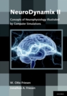 Image for NeuroDynamix II: concepts of neurophysiology illustrated by computer simulations