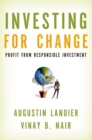 Image for Investing for Change: Profit from Responsible Investment