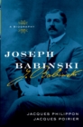 Image for Joseph Babinski: A Biography