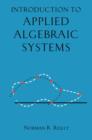 Image for Introduction to applied algebraic systems