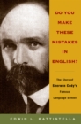 Image for Do you make these mistakes in English?: the story of Sherwin Cody&#39;s famous language school