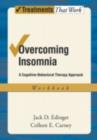 Image for Overcoming Insomnia: Workbook: A Cognitive-Behavioral Therapy Approach