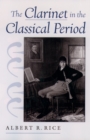 Image for The clarinet in the classical period