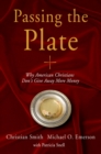 Image for Passing the plate: why American Christians don&#39;t give away more money