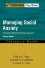 Image for Managing social anxiety: a cognitive-behavioral therapy approach : therapist guide