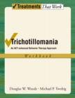 Image for Trichotillomania: an ACT-enhanced behavior therapy approach : workbook