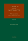 Image for Contracts for the Sale of Goods: A Comparison of U.S. And International Law
