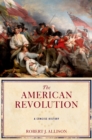 Image for The American Revolution: a concise history