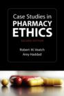 Image for Case studies in pharmacy ethics