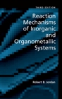Image for Reaction mechanisms of inorganic and organometallic systems