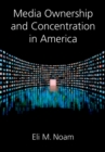 Image for Media ownership and concentration in America