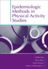 Image for Epidemiologic Methods in Physical Activity Studies