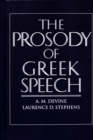 Image for The Prosody of Greek Speech