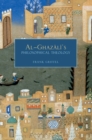 Image for Al-Ghazali&#39;s philosophical theology