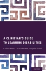 Image for Clinician&#39;s Guide to Learning Disabilities