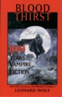 Image for Blood Thirst: 100 Years of Vampire Fiction