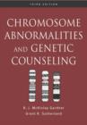 Image for Chromosome abnormalities and genetic counseling : no. 46