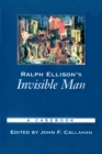 Image for Ralph Ellison&#39;s Invisible Man: A Casebook