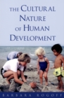 Image for The cultural nature of human development