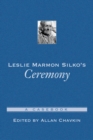 Image for Leslie Marmon Silko&#39;s Ceremony: A Casebook