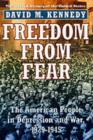 Image for Freedom from fear: the American people in Depression and war, 1929-1945