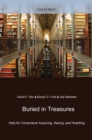 Image for Buried in treasures: help for compulsive acquiring, saving, and hoarding