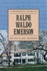Image for A historical guide to Ralph Waldo Emerson