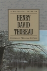 Image for A historical guide to Henry David Thoreau