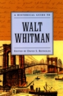 Image for A historical guide to Walt Whitman