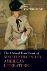 Image for The Oxford handbook of nineteenth-century American literature