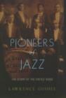 Image for Pioneers of Jazz