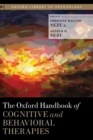 Image for The Oxford handbook of cognitive and behavioral therapies