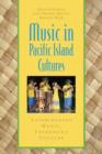 Image for Music in Pacific Island cultures  : experiencing music, expressing culture