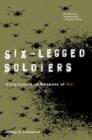 Image for Six-Legged Soldiers