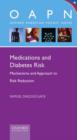 Image for Medications and Diabetes Risk : Mechanisms and Approach to Risk Reduction