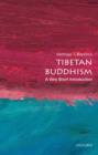 Image for Tibetan Buddhism  : a very short introduction