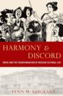 Image for Harmony and discord  : music and the transformation of Russian cultural life