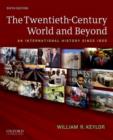 Image for The Twentieth-Century World and Beyond