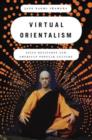 Image for Virtual Orientalism  : Asian religions and American popular culture