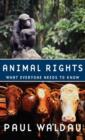 Image for Animal Rights : What Everyone Needs to Know®