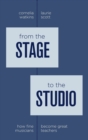 Image for From the Stage to the Studio